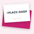 A PLACE TO SHOP gift card