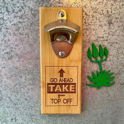 Magnetic Fridge Bottle Opener – Take Your Top Off