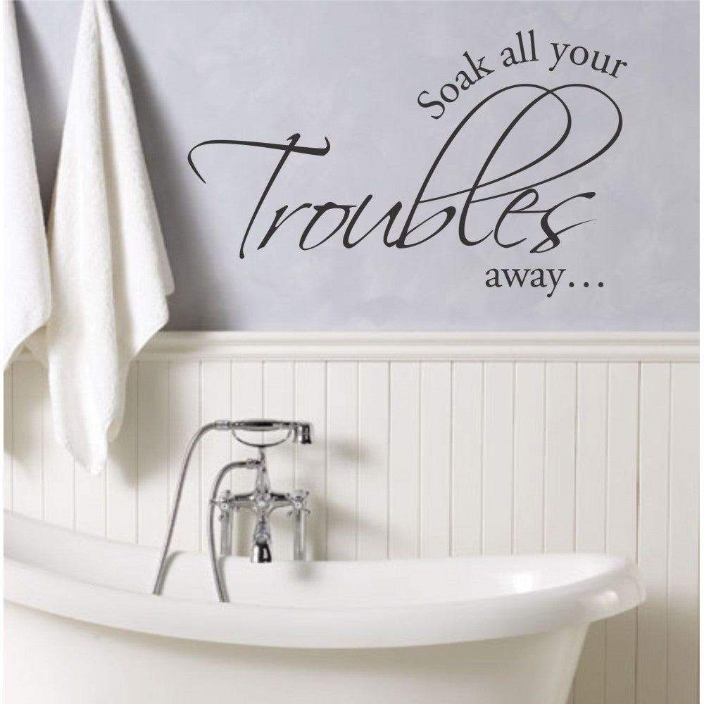 Wall Art – Soak Your Troubles