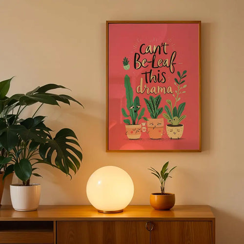 Art Print – Cant Be-Leaf Drama – view 2