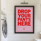 Art Print – Drop Your Pants – PINK – view 4