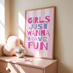 Art Print – Girls Wanna Have Fun – view 3