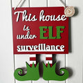 Christmas Elf Surveillance Sign