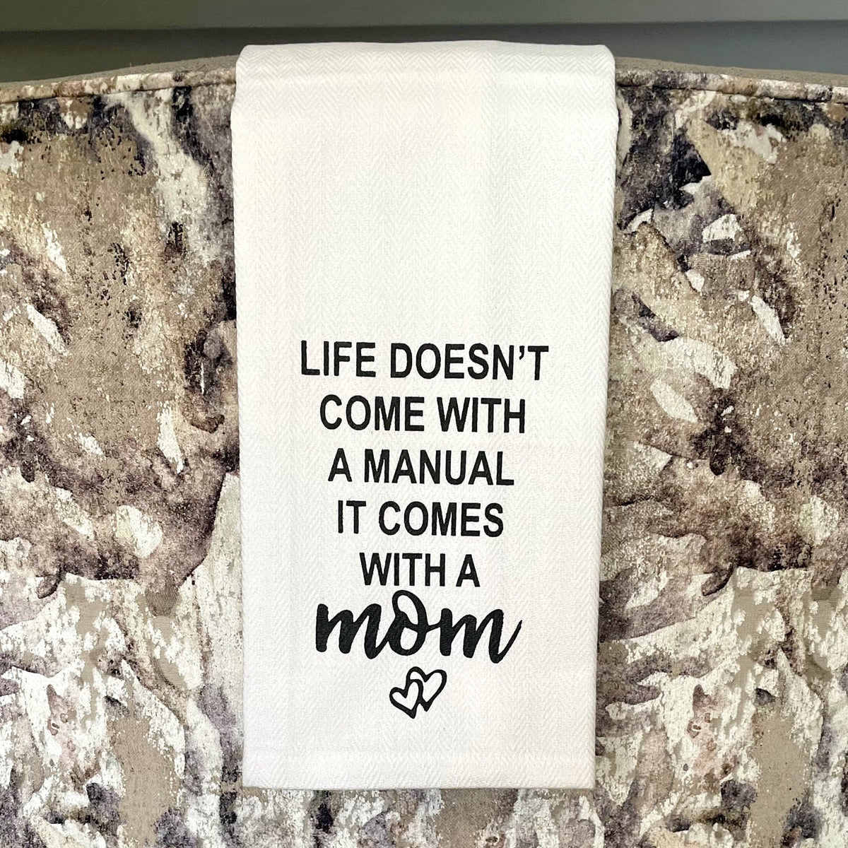 Tea Towel – Life Comes With a MOM – view 4