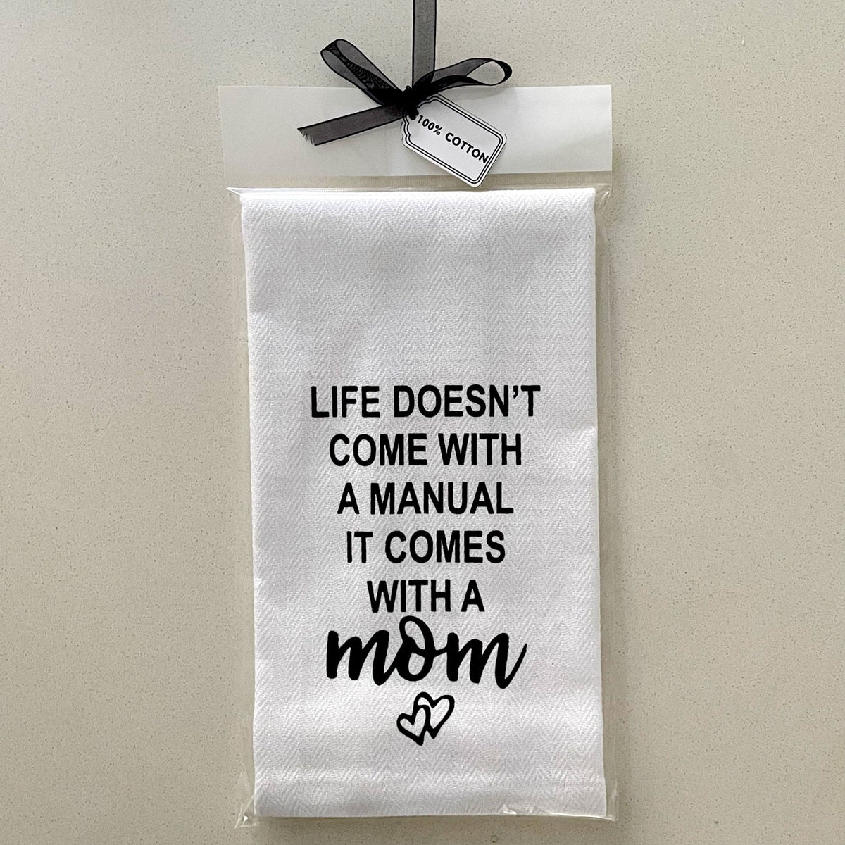 Tea Towel – Life Comes With a MOM – view 5