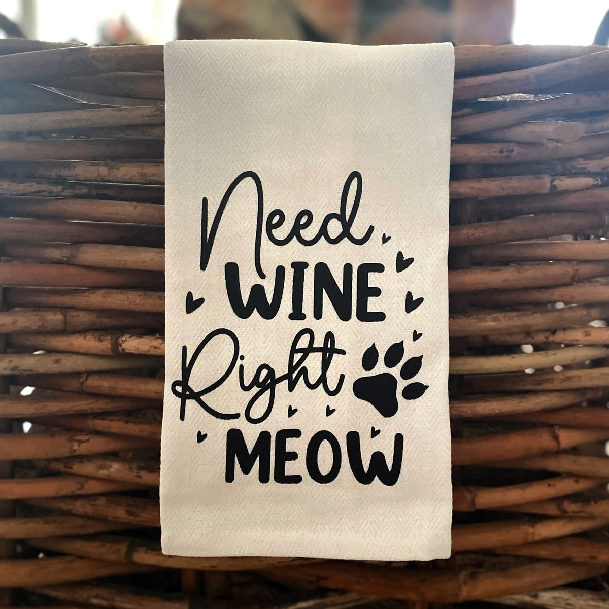 Tea Towel – Need Wine Right Meow – view 3